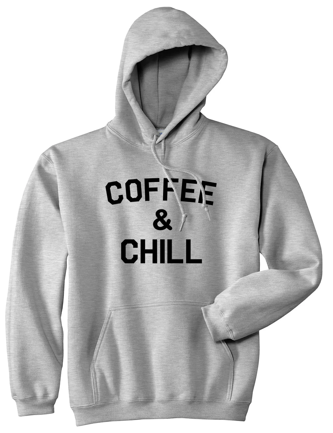 Coffee And Chill Funny Mens Pullover Hoodie