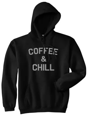 Coffee And Chill Funny Mens Pullover Hoodie